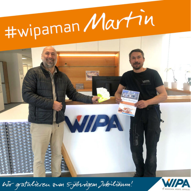 Read more about the article #wipaman Martin feiert 5-Jahres-Jubiläum!